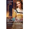 Bella Dona - Kráska z Florencie - Catherine Aurel