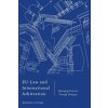 EU Law and International Arbitration (PAPP KONSTANZE VON)(Pevná)