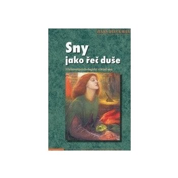 Sny jako řeč duše