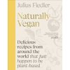 Naturally Vegan - Julius Fiedler, Dorling Kindersley Ltd