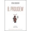 B. Proudew - Irena Dousková