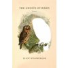 Ghosts of Birds