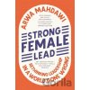 Strong Female Lead - Arwa Mahdawi