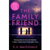 The Family Friend - C. MacDonald