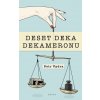 Deset deka dekameronu - Petr Vydra