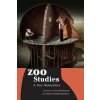 Zoo Studies (Tracy McDonald,Daniel Vandersommers)(Brožovaná)