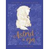 Astrid a eja - Petra Nesvačilová