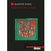 Středověk v nás - Martin Nodl