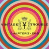 VINYL VINTAGE TROUBLE CHAPTER II, EP II (VINTAGE TROUBLE CHAPTER II, EP II)
