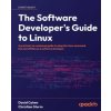 The Software Developer's Guide to Linux