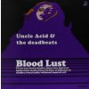 Uncle Acid & Deadbeats - Blood Lust / Vinyl [LP]
