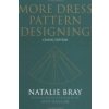 More Dress Pattern Designing - Classic Edition 4e