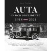 Auta našich prezidentů 1918-2024