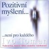 Pozitivní myšlení není pro každého - Ivo Toman
