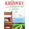 Krížovky a pár dobrých rád do života