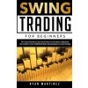 Swing Trading for Beginners (Ryan Martinez)(Brožovaná)