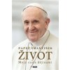 Život - František Papež