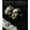 George Hurrell's Hollywood (Mark A Vieira)(Pevná)
