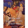 Myths and Legends of the British Isles
