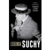 Legenda Suchý - Karel Hvížďala
