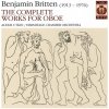BRITTEN,B.: Complete Works for Oboe [Utkin] (SACD)