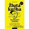 Žlutá kniha budování značky - Michal Pastier