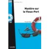 LFF A1 - MYSTERE SUR LE VIEUX-PORT + CD (P. Paoli)(Brožovaná)
