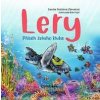 Lery - Příběh želvího kluka - Dražilová-Zlámalová Sandra