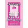 Booked for the Holidays (Erin Hawkins)(Brožovaná)
