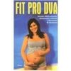 Fit pro dva - Hanlon Thomas W.