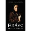 Právo krvi a železa - Šulajová Zuzana