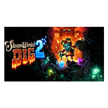 SteamWorld Dig 2