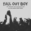 Fall Out Boy - So Much fOR(20ur) Dust:Live / RSD 2026 / Vinyl / 3LP [3 LP]