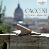 GIULIO CACCINI: Le Nuove Musiche (CD) (Riccardo Pisani tenor Ricercare Antico Paolo Perrone violin Flora Papadopoulos harp Giovanni Bellini archlute Matteo Coticoni violone Francesco Tomasi theorbo, b