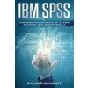 IBM SPSS (Walker Schmidt)(Brožovaná)