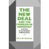 New Deal and the Problem of Monopoly (Ellis W. Hawley)()