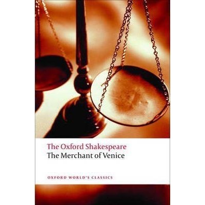 The Oxford Shakespeare: The Merchant of Venice Oxford World´s Classics