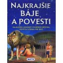 Najkrajšie báje a povesti