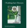 (Nothing But) Flowers