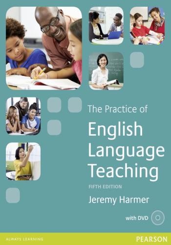 Practice of English Language Teaching - Harmer Jeremy