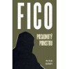 Fico: Posadnutý pomstou - Peter Bárdy