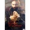 DVD: Svätý Ignác z Loyoly