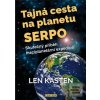 Tajná cesta na planetu S… (Len Kasten)