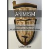 Animism (Lothar Kaser)()