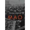 China Under Mao (Andrew G. Walder)(Brožovaná)