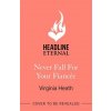 Never Fall for Your Fiancee (Virginia Heath)(Brožovaná)