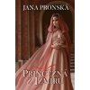 Princezná z Izmiru - Pronská Jana