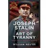 Joseph Stalin and the Art of Tyranny