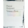 Terasa v Římě | Quignard Pascal