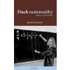 Duch matematiky - David Acheson